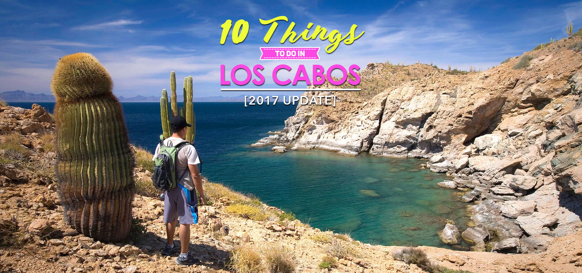 Top 10 things to do in los cabos